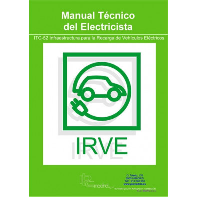 Manual Técnico del Electricista - ITC-52 Infraestructura para la Recarga de Vehículos Eléctricos