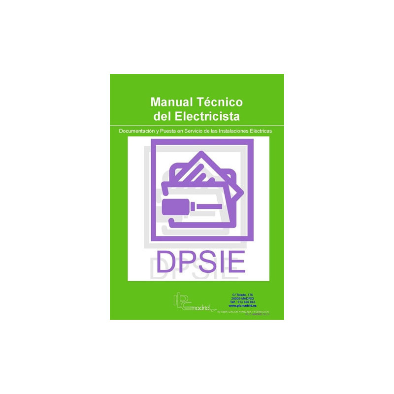 Manual Técnico del Electricista Documentación y puesta en servicio de las instalaciones eléctricas