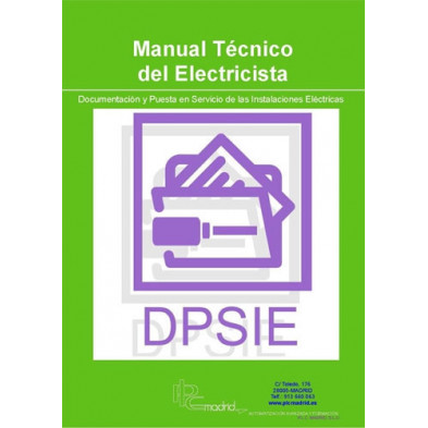 Manual Técnico del Electricista Documentación y puesta en servicio de las instalaciones eléctricas